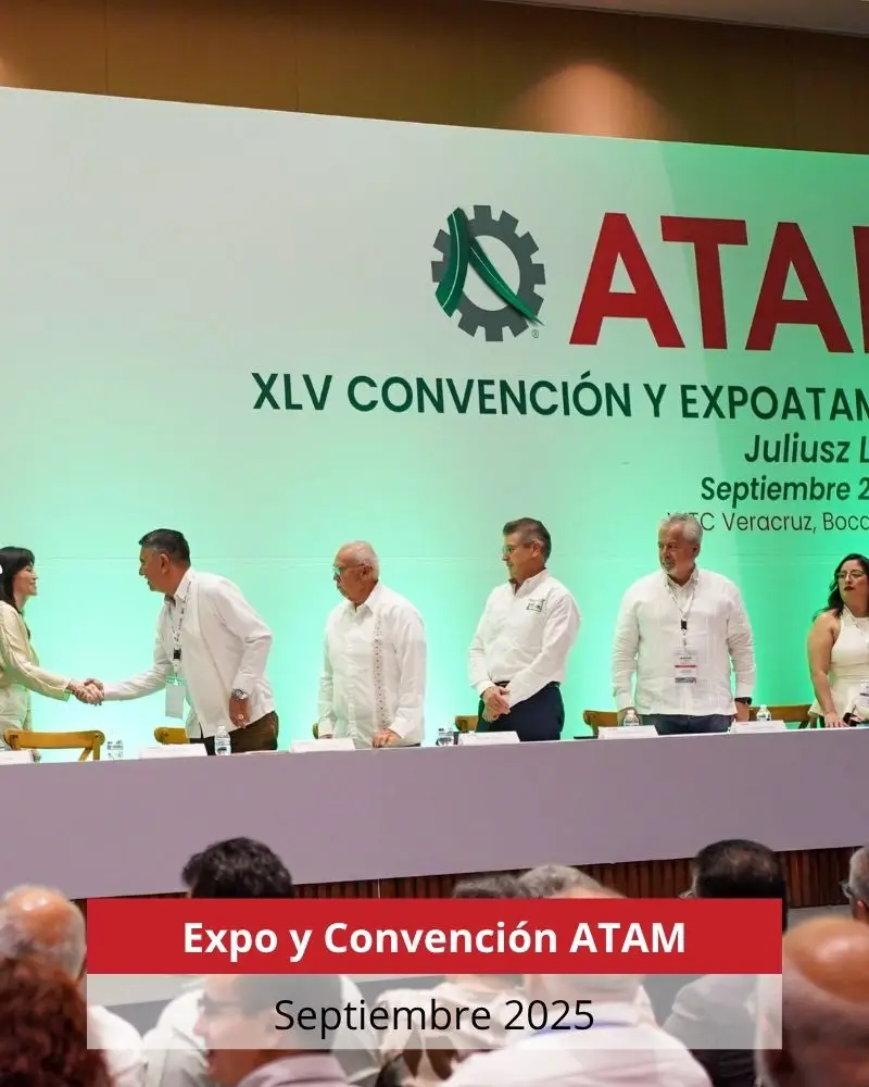 XLV Convención y Expo ATAM, Septiembre 2025